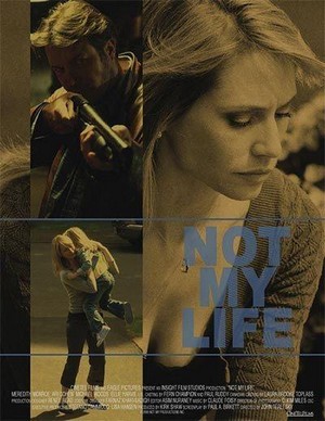 Not My Life (2006) - poster