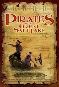 Pirates of the Great Salt Lake (2006) - poster