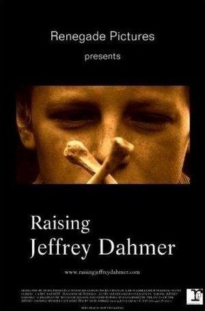 Raising Jeffrey Dahmer (2006) - poster