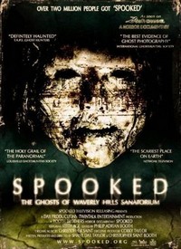 Spooked: The Ghosts of Waverly Hills Sanatorium (2006) - poster