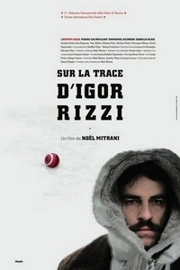 Sur la Trace d'Igor Rizzi (2006) - poster