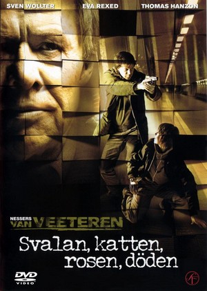 Svalan, Katten, Rosen, Döden (2006) - poster