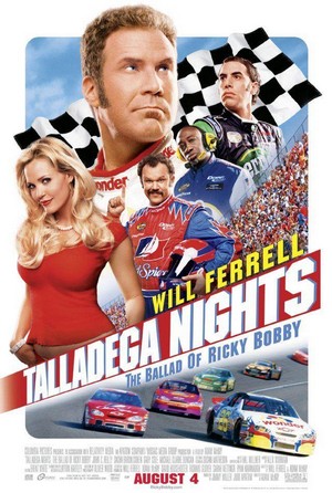Talladega Nights: The Ballad of Ricky Bobby (2006) - poster