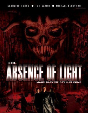 The Absence of Light (2006) - poster