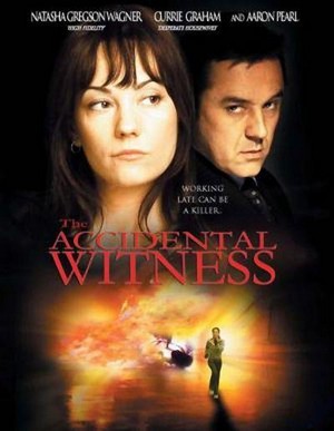 The Accidental Witness (2006) - poster
