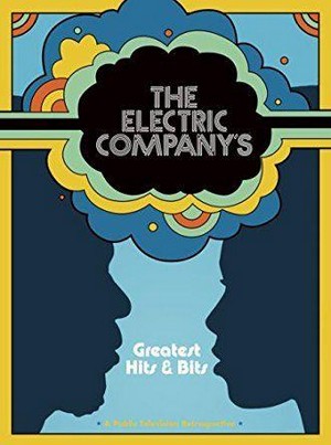 The Electric Company's Greatest Hits and Bits (2006) - poster