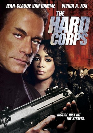 The Hard Corps (2006) - poster