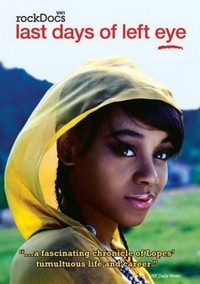 The Last Days of Left Eye (2006) - poster