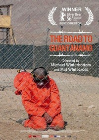 The Road to Guantanamo (2006) - poster