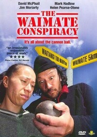 The Waimate Conspiracy (2006) - poster