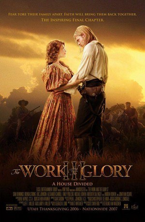 The Work and the Glory III: A House Divided (2006) - poster