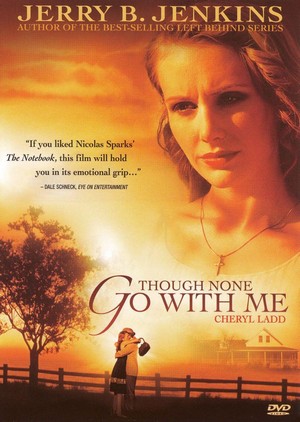 Though None Go with Me (2006) - poster