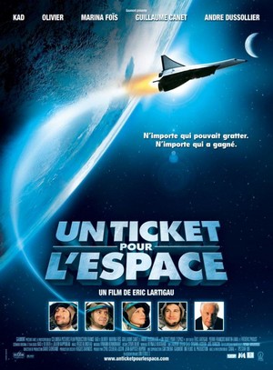 Un Ticket pour l'Espace (2006) - poster