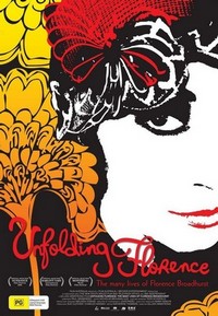 Unfolding Florence: The Many Lives of Florence Broadhurst (2006) - poster