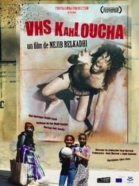 VHS - Kahloucha (2006) - poster