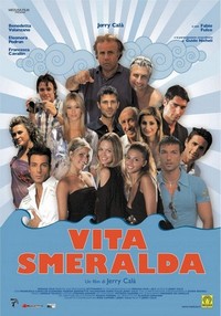 Vita Smeralda (2006) - poster