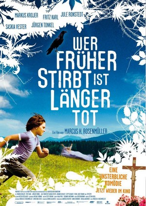 Wer Früher Stirbt, Ist Länger Tot (2006) - poster