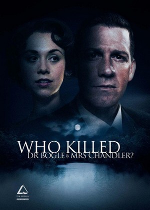 Who Killed Dr Bogle and Mrs Chandler (2006) - poster