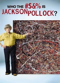 Who the #$&% Is Jackson Pollock? (2006) - poster