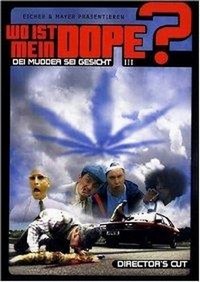 Wo Ist Mein Dope (2006) - poster