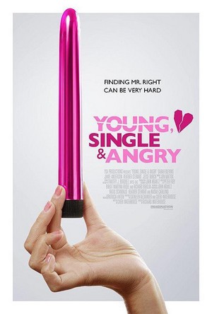 Young, Single & Angry (2006) - poster