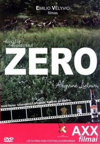 Zero. Alyvine Lietuva (2006) - poster