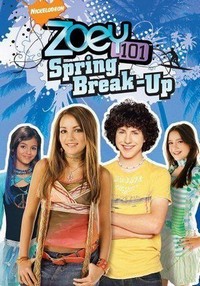 Zoey 101: Spring Break-Up (2006) - poster