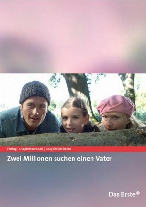 Zwei Millionen Suchen einen Vater (2006) - poster