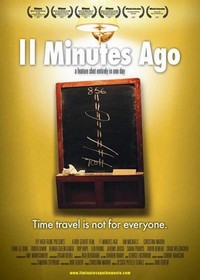 11 Minutes Ago (2007) - poster