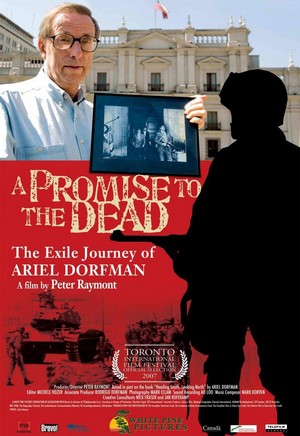A Promise to the Dead: The Exile Journey of Ariel Dorfman (2007) - poster