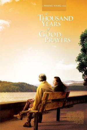 A Thousand Years of Good Prayers (2007) - poster