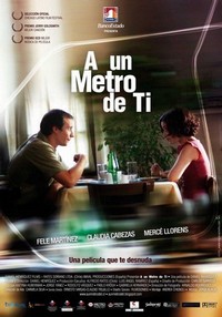 A un Metro de Tí (2007) - poster