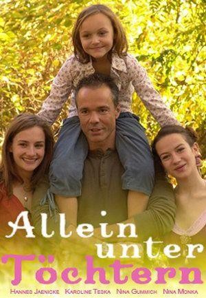 Allein unter Töchtern (2007) - poster