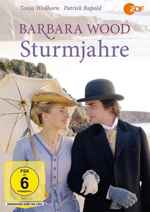 Barbara Wood: Sturmjahre (2007) - poster