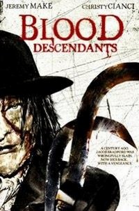 Blood Descendants (2007) - poster