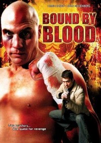 Bound by Blood (2007) - poster