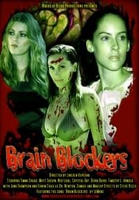 Brain Blockers (2007) - poster