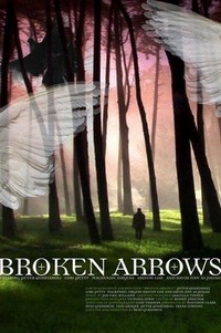 Broken Arrows (2007) - poster