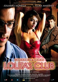 Canciones de Amor en Lolita's Club (2007) - poster