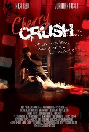 Cherry Crush (2007) - poster