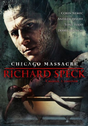Chicago Massacre: Richard Speck (2007) - poster