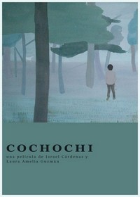 Cochochi (2007) - poster