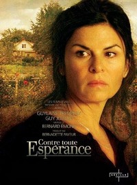 Contre Toute Espérance (2007) - poster