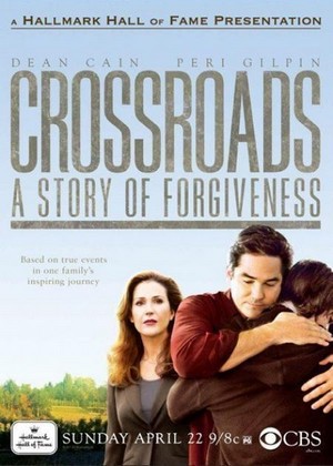 Crossroads: A Story of Forgiveness (2007) - poster