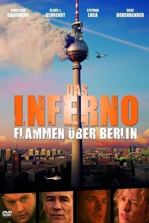 Das Inferno - Flammen über Berlin (2007) - poster
