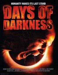 Days of Darkness (2007) - poster