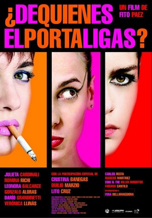 ¿De Quién Es el Portaligas? (2007) - poster