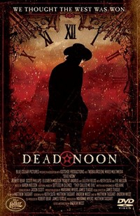 Dead Noon (2007) - poster