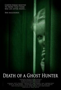 Death of a Ghost Hunter (2007) - poster