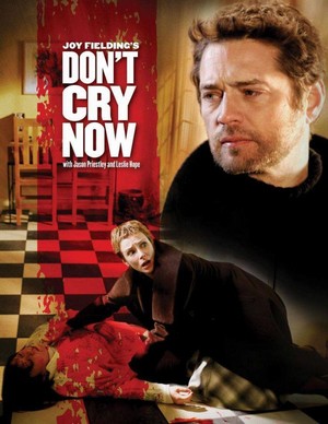 Don't Cry Now (2007) - poster